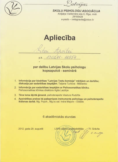 Apliecība par dalību LAtvijas Skolu psihologu kopsapulcē-seminārā.